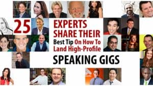 25 Experts Share Their Best Tip On How To Land High-Profile Speaking Gigs – Flight Media Blog